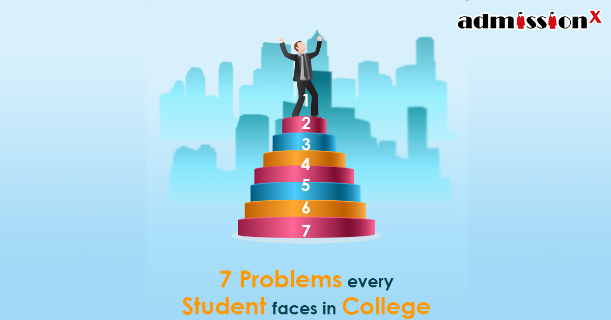 7 problems every student faces in college and how to tackle each.