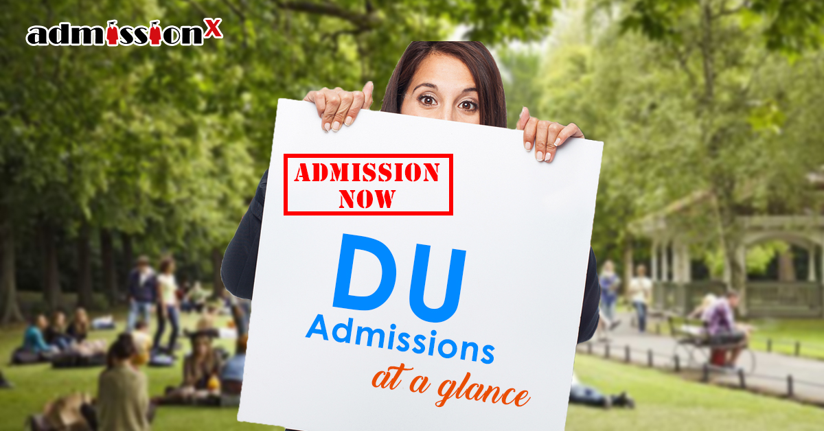 Admissions Now- DU 2017 admissions up close until now.