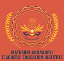 Matushri Atushri Ahilya Devi Teachers Education Institute logo